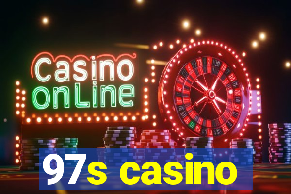 97s casino